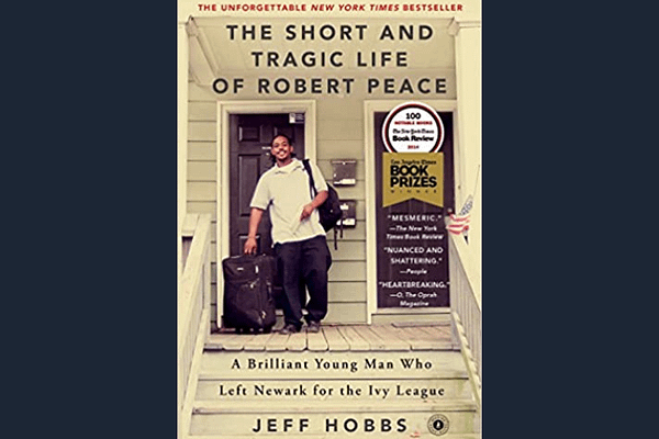 The Short and Tragic Life of Robert Peace, Jeff Hobbs