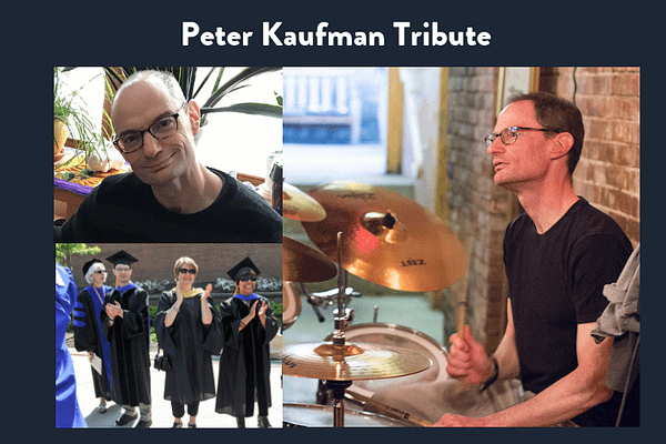 Peter Kaufman Tribute