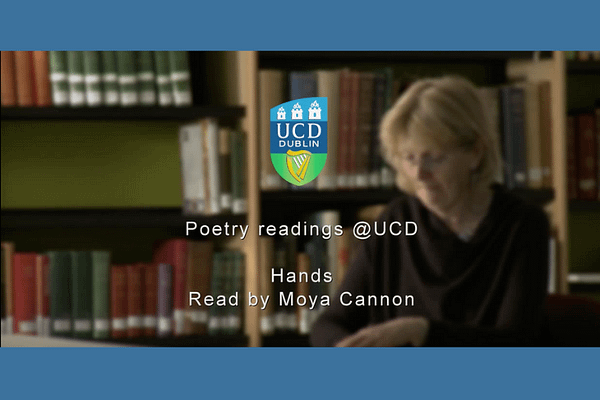 Moya Cannon reads her poem – Hands (Irish Poet)