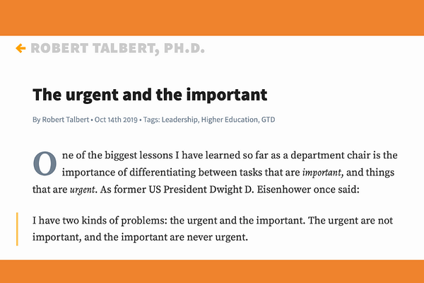 The Urgent and the Important - by Robert Talbert
