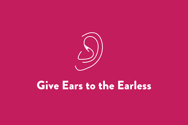 Give Ears to the Earless