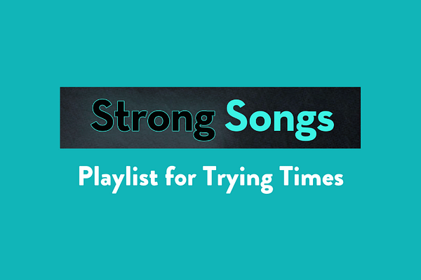 Playlist for Trying Times (Kirk Hamilton from Strong Songs, Paul Simon, Aretha Franklin, Seal, The Cardigans, Nina Simone)