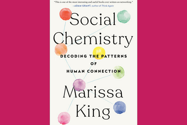 Social Chemistry Decoding the patterns of human connection