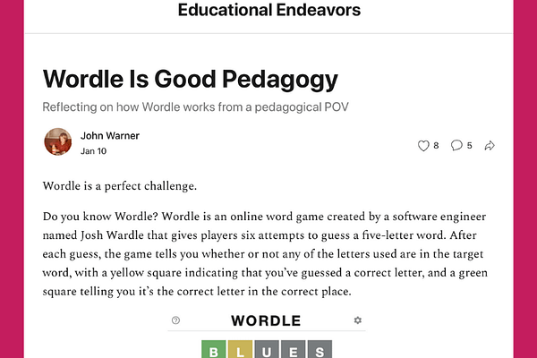 Wordle is Good Pedagogy, by John Warner