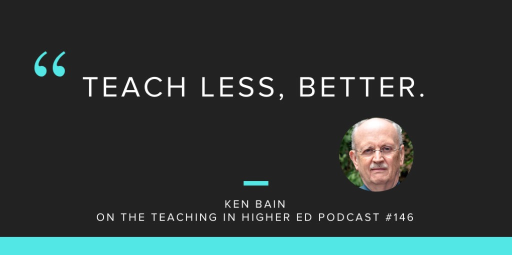 James Lang and Ken Bain on Motivation in the Classroom Teaching in