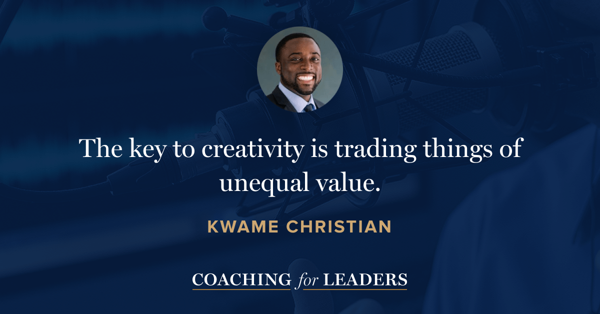 The key to creativity is trading things of unequal value.