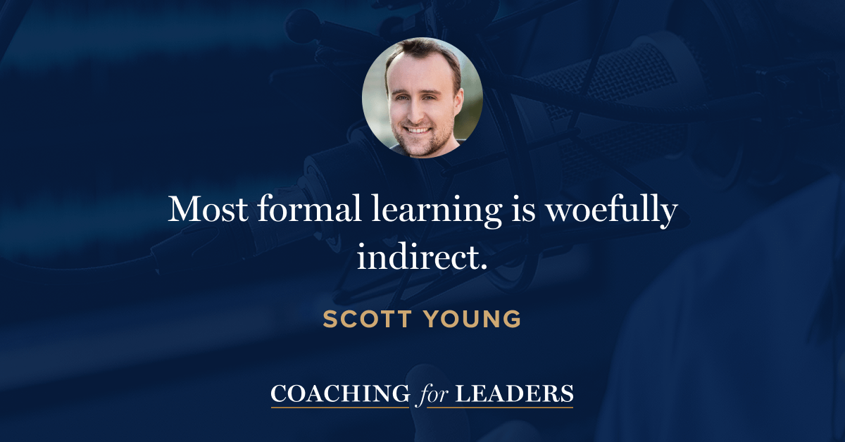 How To Learn Much Faster Coaching For Leaders