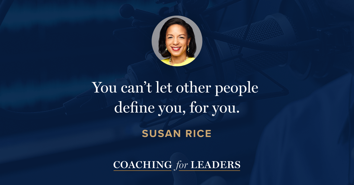 You can’t let other people define you, for you.