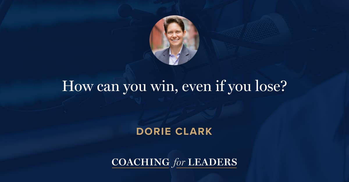 How can you win, even if you lose?