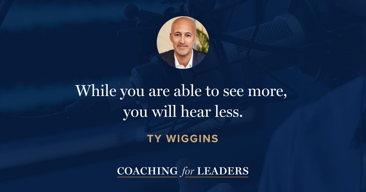 While you are able to see more, you will hear less.