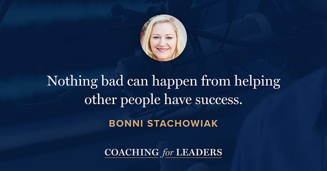 Nothing bad can happen from helping other people have success.