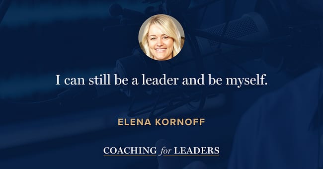 I can still be a leader and be myself.