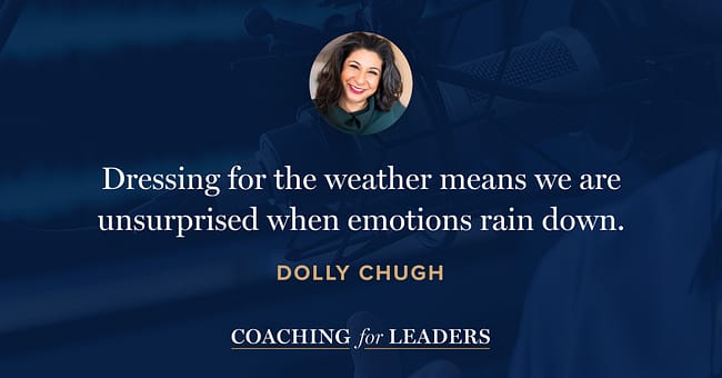 Dressing for the weather means we are unsurprised when emotions rain down on us.