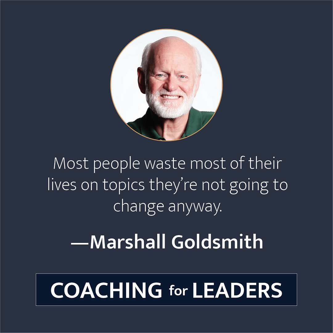 Most people waste most of their lives on topics they're not going to change anyway.