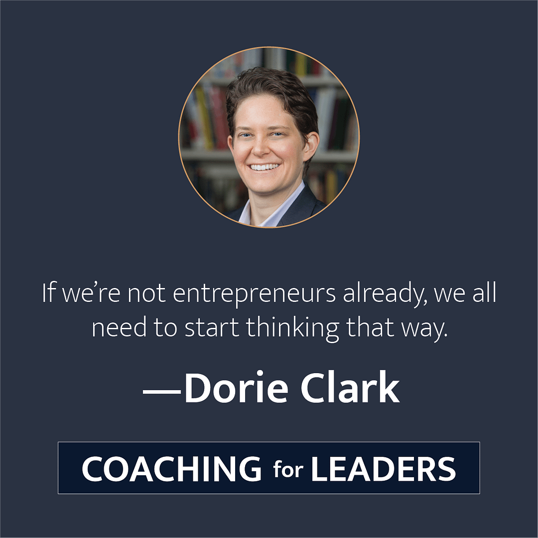 If we're not entrepreneurs already, we need to start thinking that way.