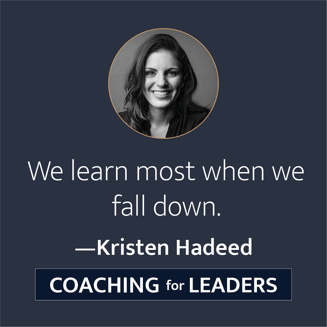 We learn most when we fall down.