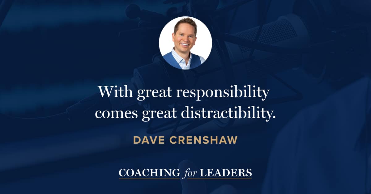 With great responsibility comes great distractibility.