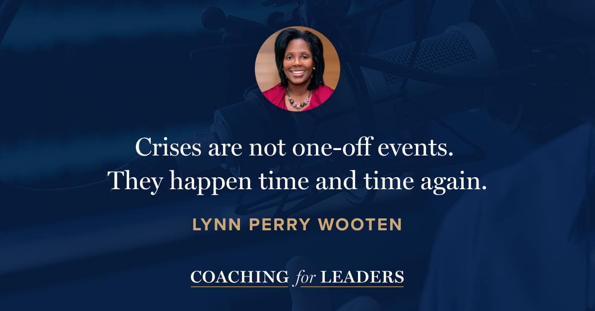 Crises are not one-off events. They happen time and time again.