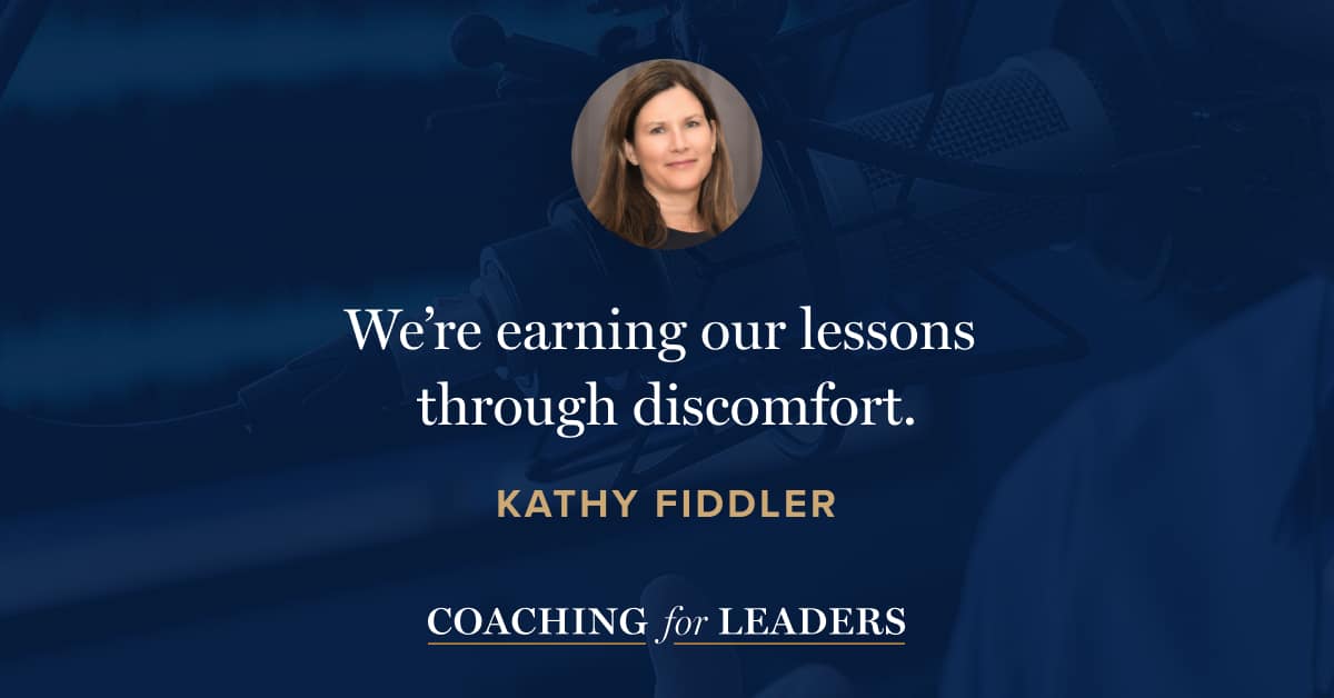 We’re earning our lessons through discomfort.