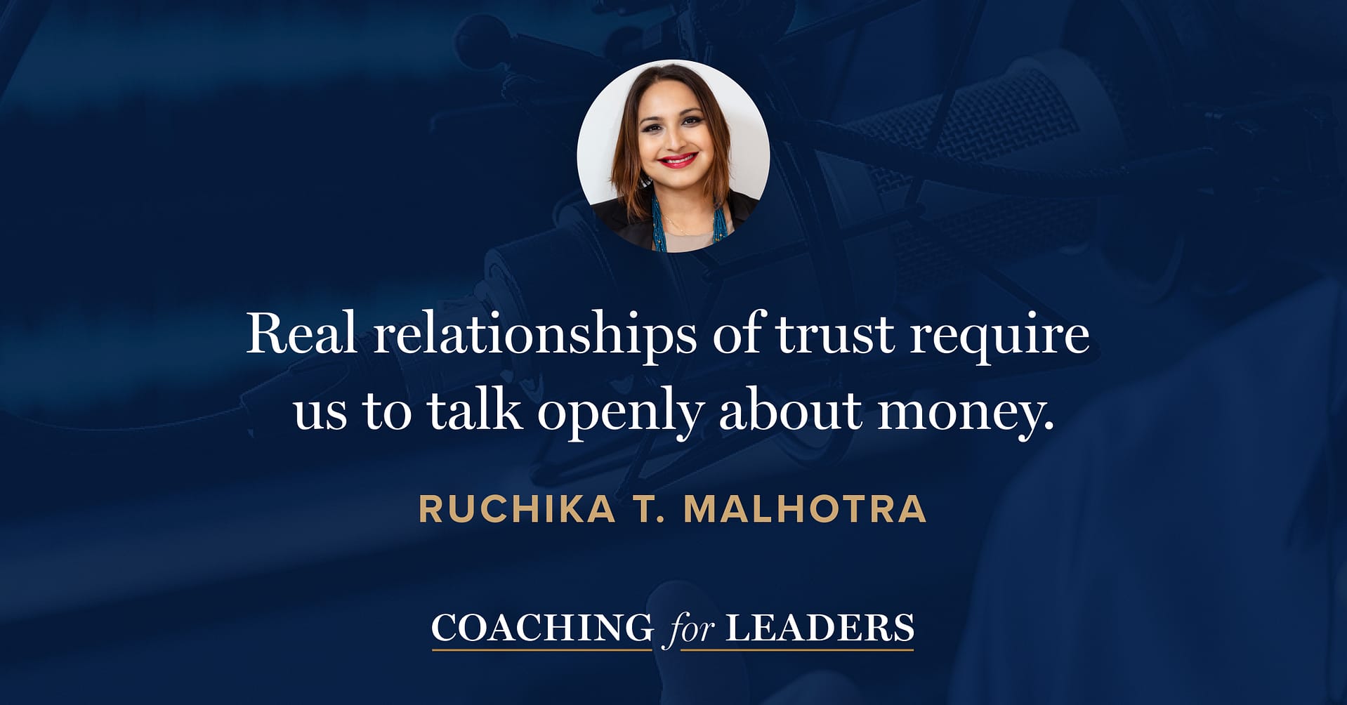 Real relationships of trust require us to talk openly about money.