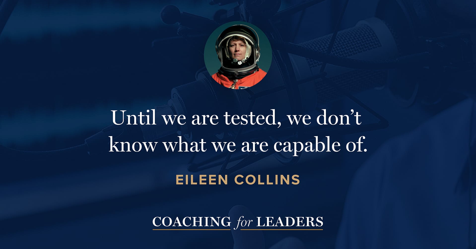 Until we are tested, we don’t know what we are capable of.