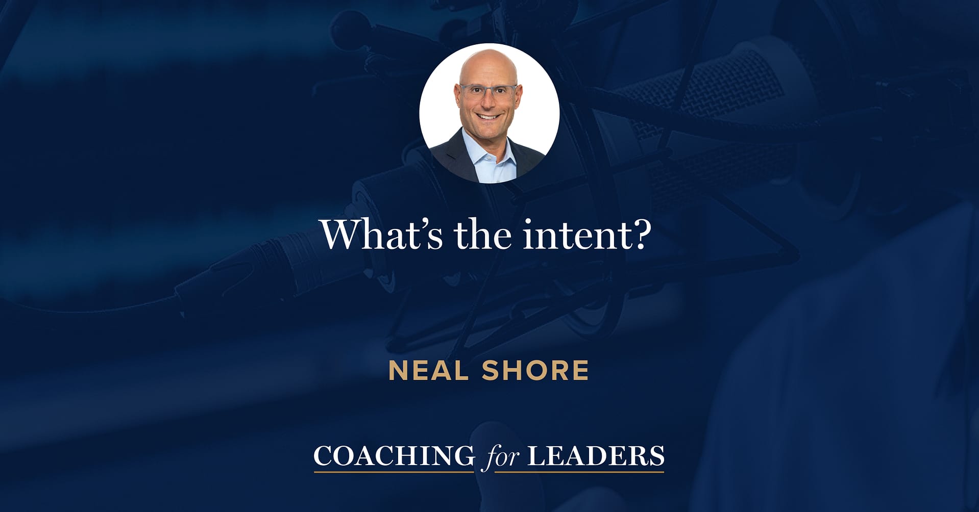 What’s the intent?