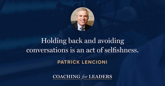 Holding back and avoiding conversations is an act of selfishness.