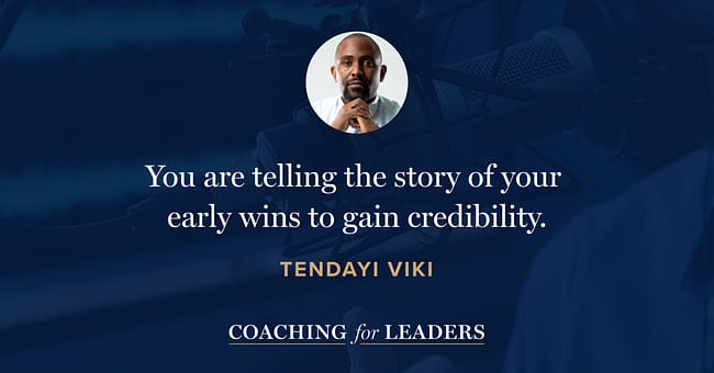 You are telling the story of your early wins to gain credibility.
