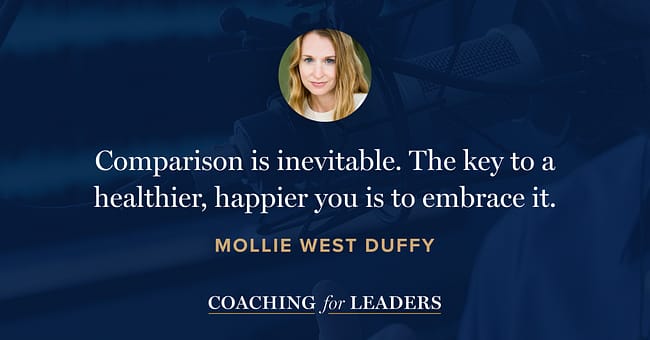 Comparison is inevitable. The key to a healthier, happier you is to embrace it.