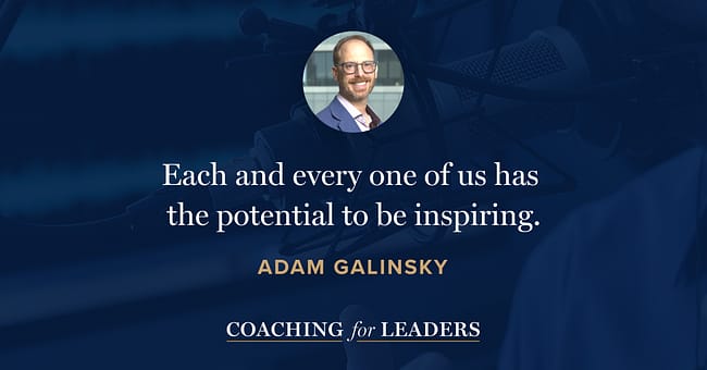 Each and every one of us has the potential to be inspiring.