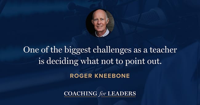 One of the biggest challenges as a teacher is deciding what not to point out.