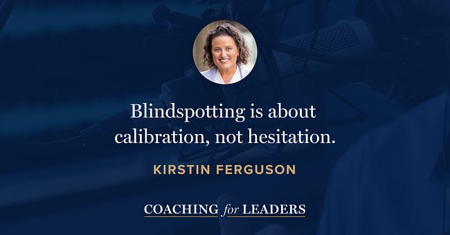 Blindspotting is about calibration, not hesitation.