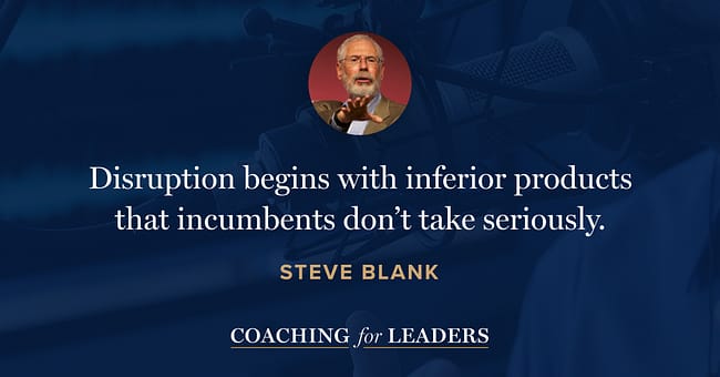 Disruption begins with inferior products that incumbents don’t take seriously.