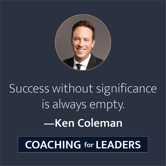 Success without significance is always empty.