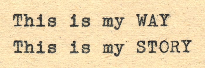 This Is My Way - This Is My Story