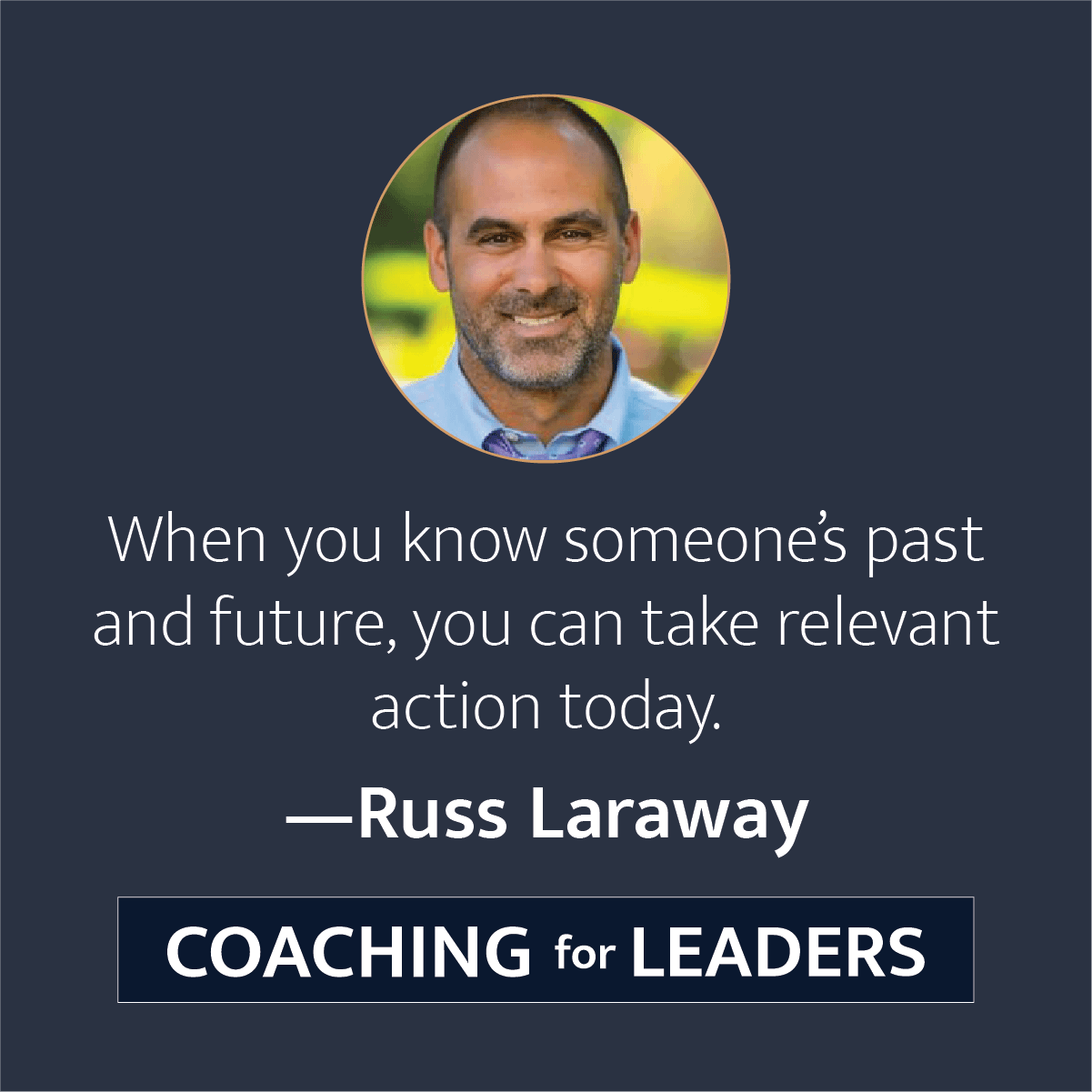 When you know someone's past and future, you can take relevant action today.
