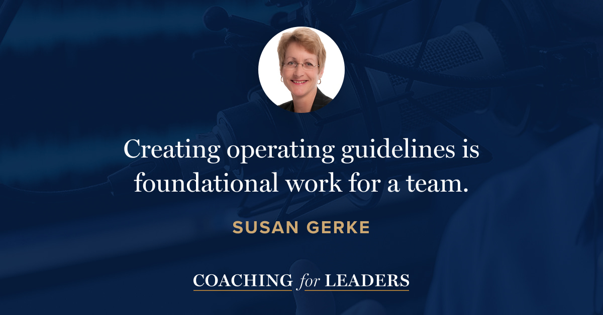 Creating operating guidelines is foundational work for a team.