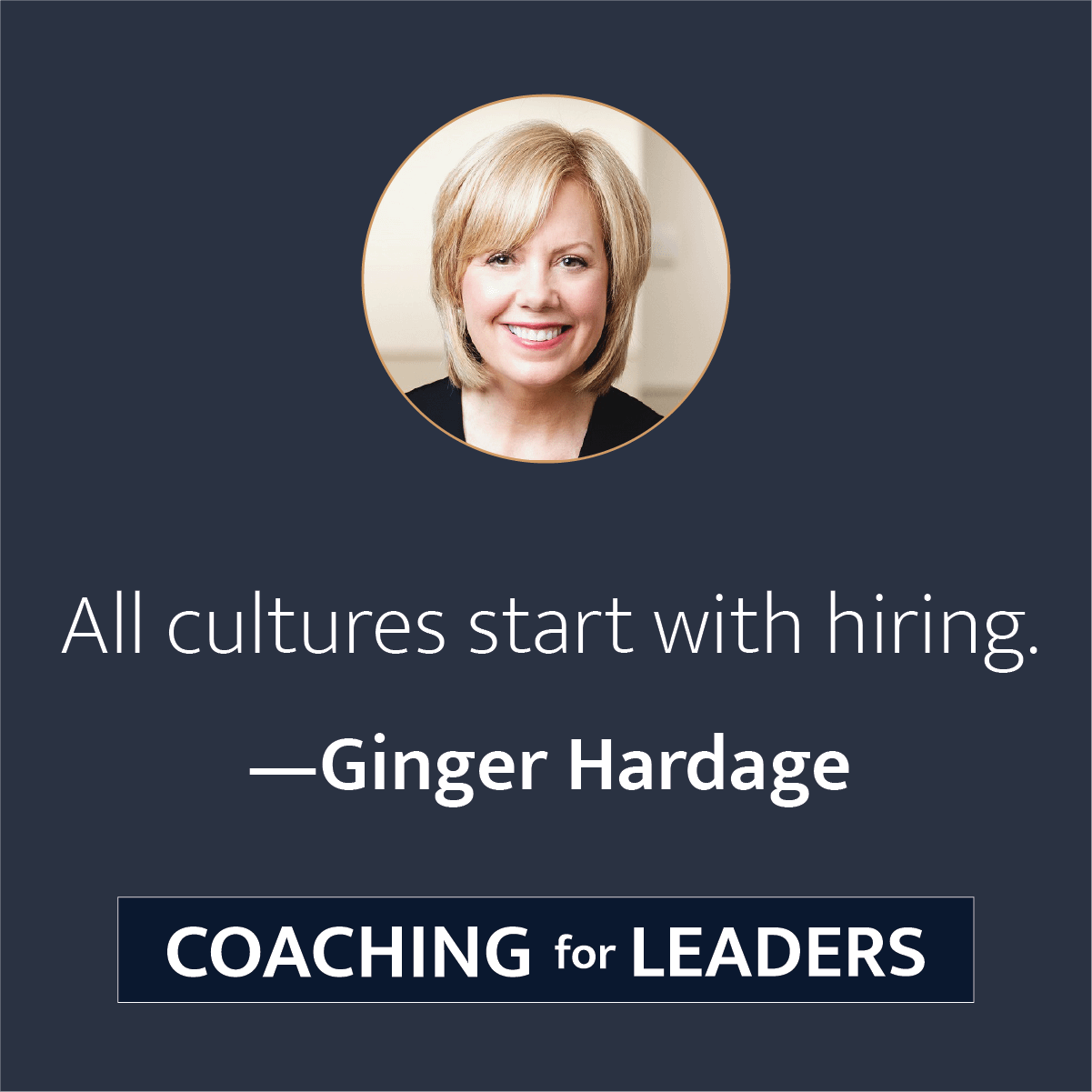 All cultures start with hiring.