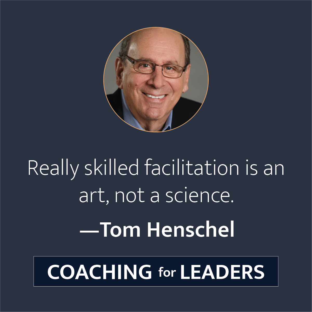 Really skilled facilitation is an art, not a science.
