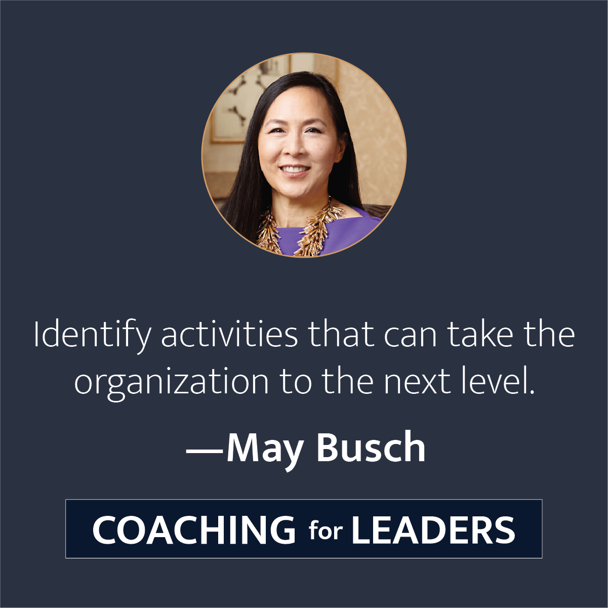 Identify activities the can take the organization to the next level.