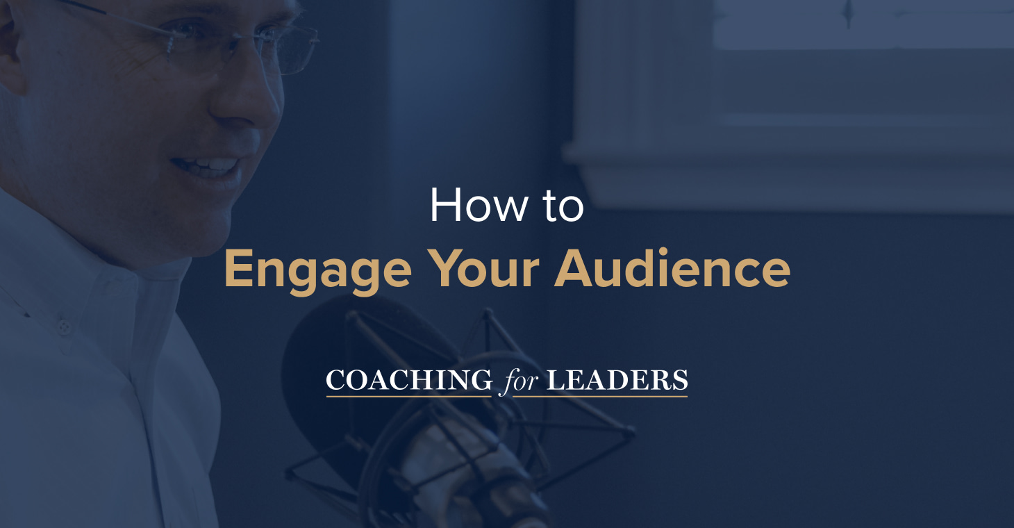 How to Engage Your Audience