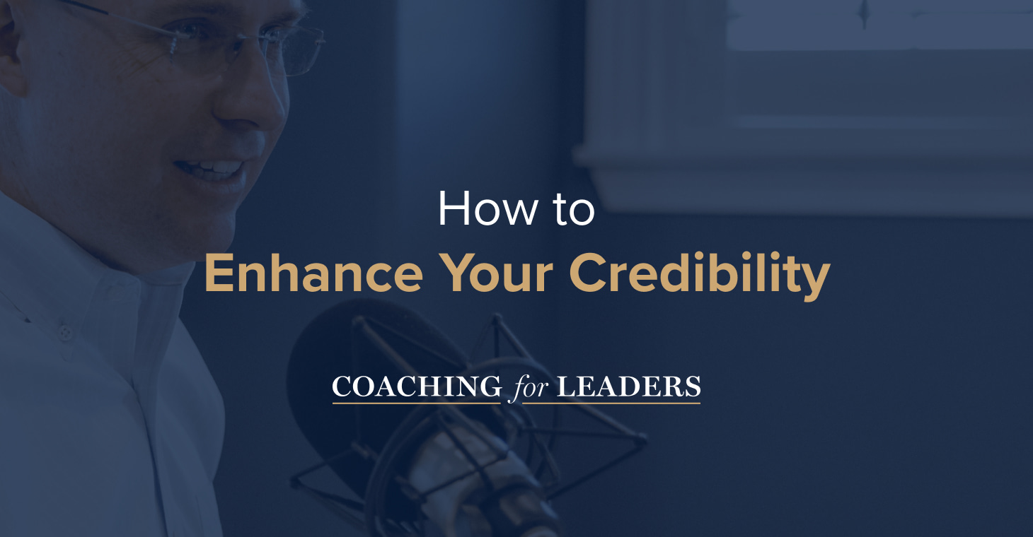 How to Enhance Your Credibility