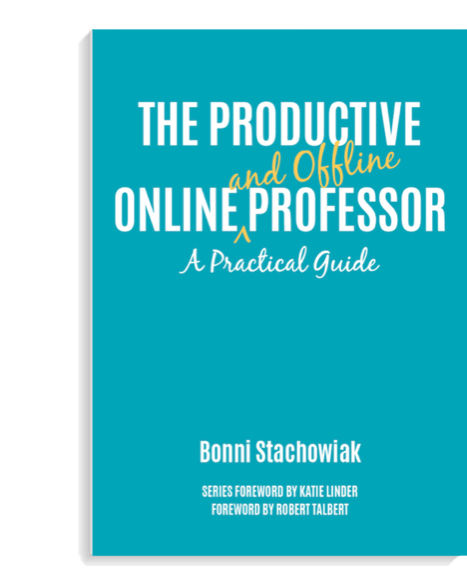 The Productive Online and Offline Professor