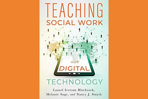 Teaching Social Work with Digital Technology