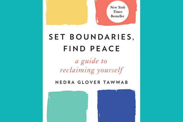 Set Boundaries, Find Peace by Nedra Glover Tawwab