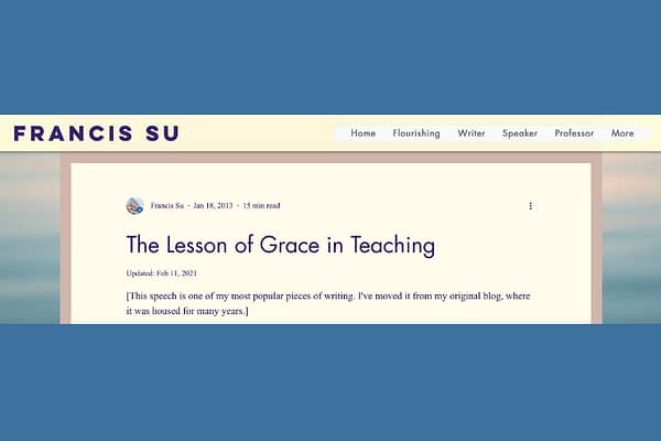 The Lesson of Grace in Teaching, by Francis Su