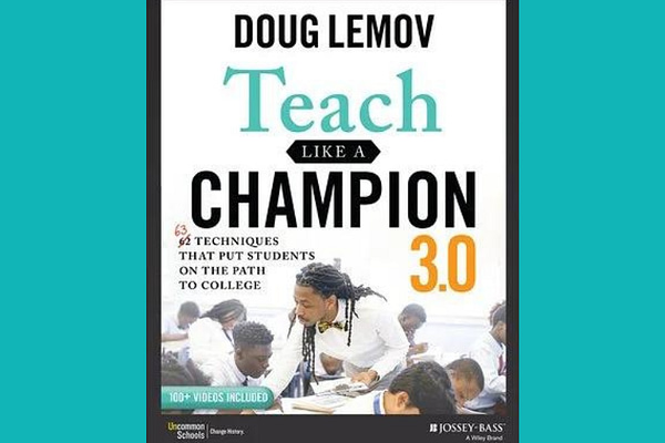 Teach Like a Champion book