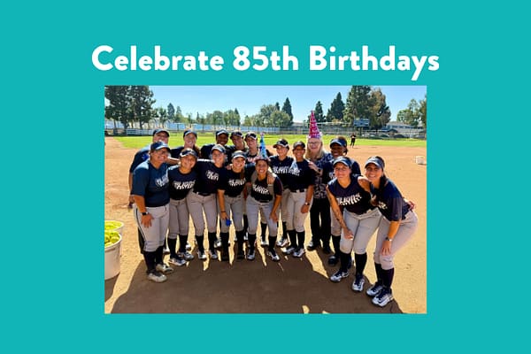 Celebrate 85th Birthdays