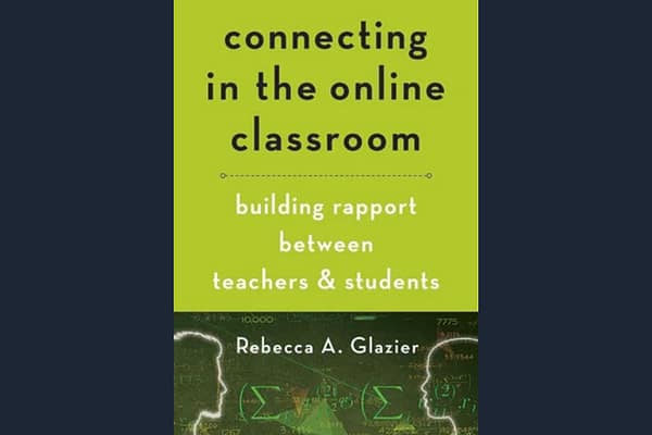 Connecting in the Online Classroom