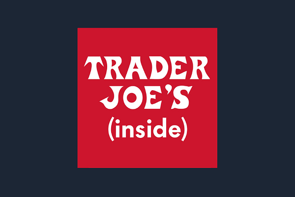 Inside Trader Joe’s Podcast